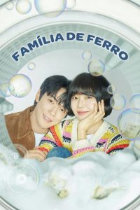 Iron Family (Família de Ferro) Todos os Episodios