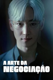 A Arte da Negociação (The Art of Negotiation) Todos os Episodios