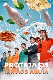 Proteja os Irmãos Águia Todos os Episodios