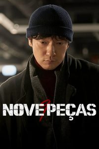 Nove Peças (Nine Puzzles) Todos os Episodios