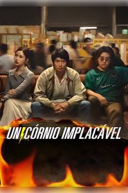 Unicórnio Implacável Todos os Episodios