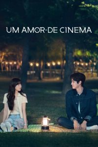 Um Amor de Cinema Todos os Episodios