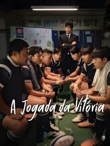 A Jogada da Vitória (The Winning Try) Todos os Episodios