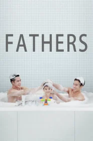 Fathers (Pais) Filme online