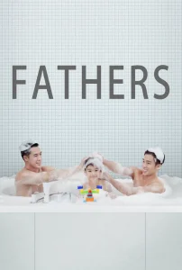 Fathers (Pais) Filme online