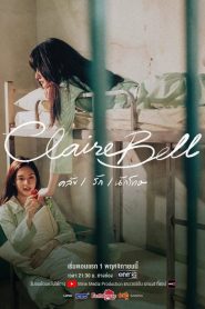 ClaireBell (versão sem cortes) Todos os Episodios